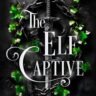 The Elf Captive