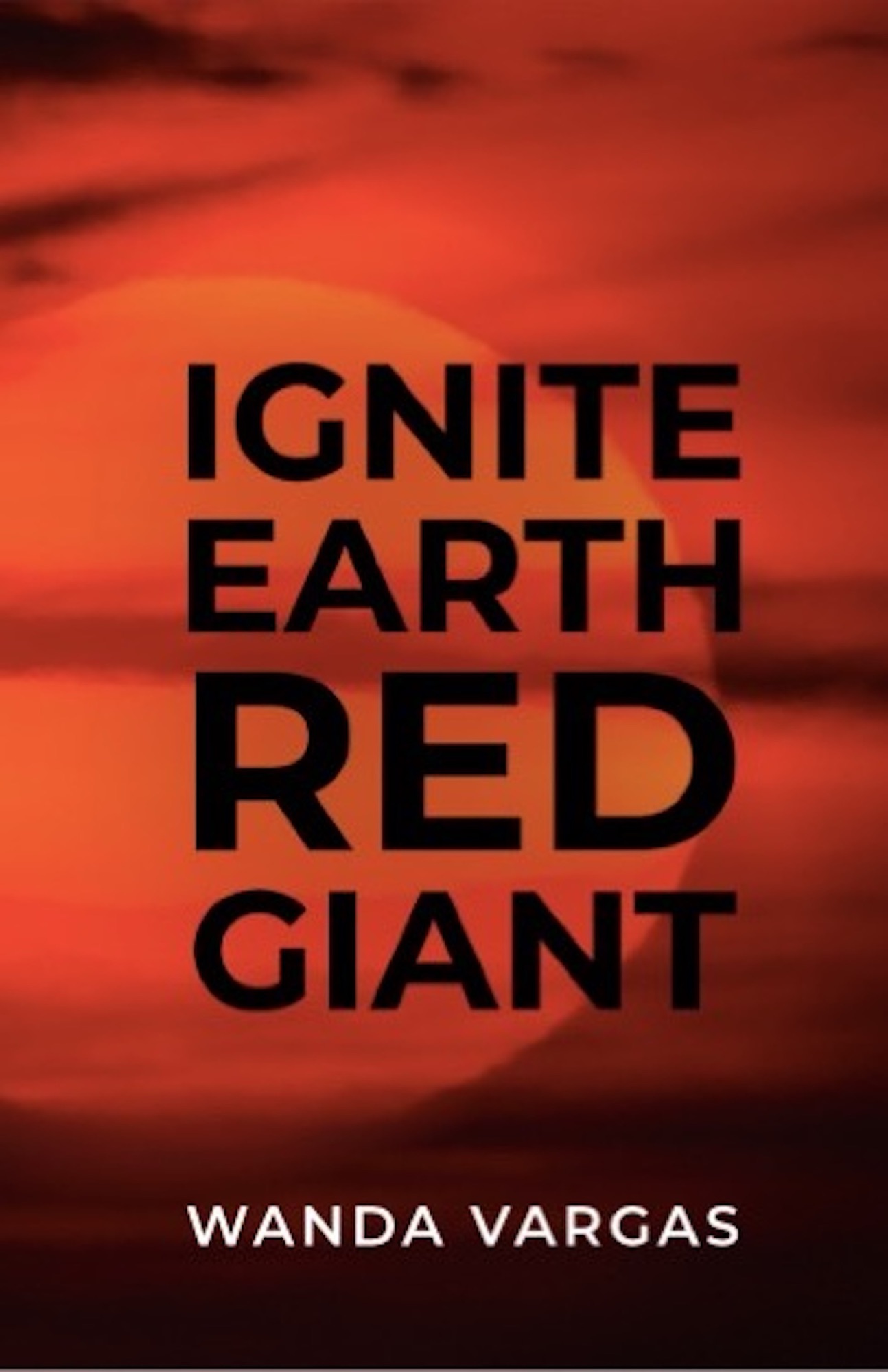 Ignite Earth Red Giant New Cover Wandavargas Ebook Wanda Vargas 1