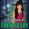 Draft Beers & Drop Bears
