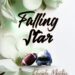 Falling Star By Rasida Martin Falling Star By Rasida Martin