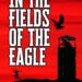 In The Fields Of The Eagle